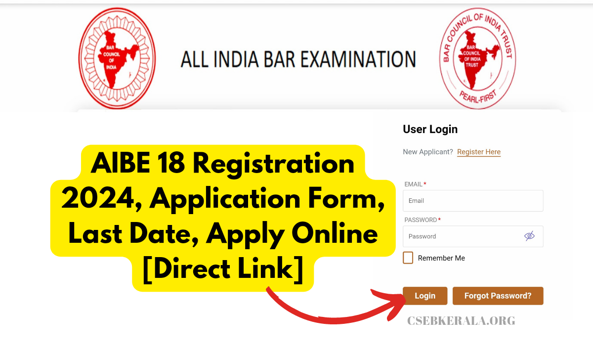 aibe-18-registration-2024-application-form-exam-date-apply-online