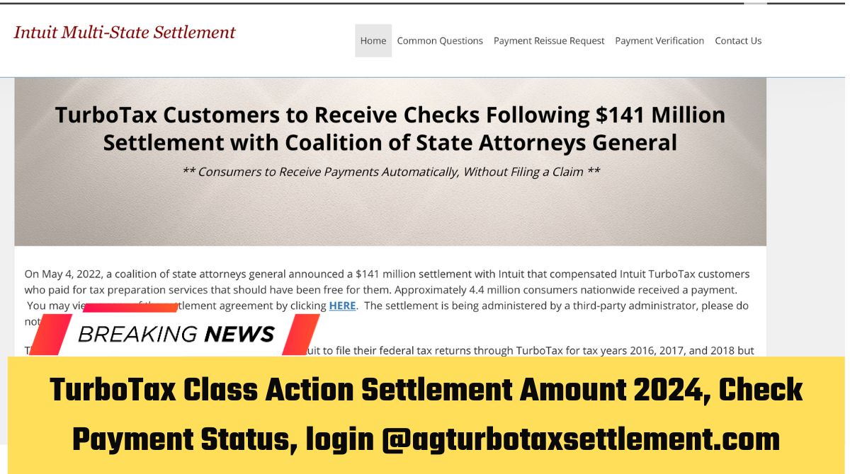 TurboTax Class Action Settlement Amount 2024, Check Payment Status