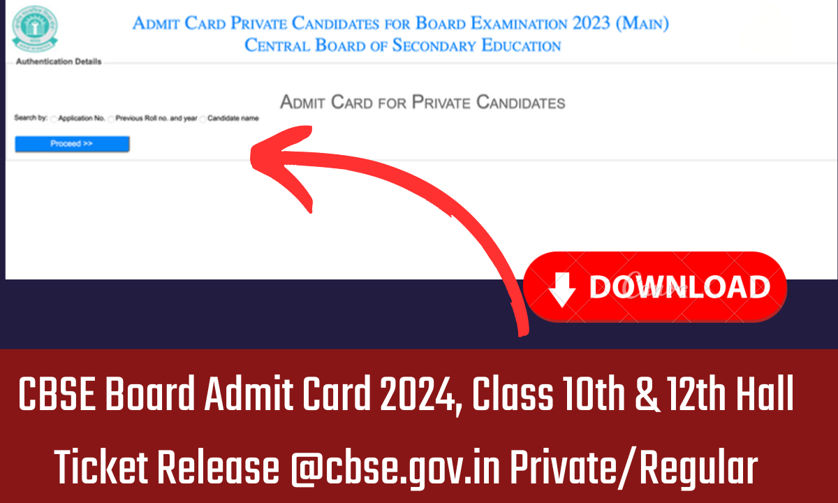 CBSE Board Admit Card 2024, Class 10th & 12th Hall Ticket Release @cbse ...