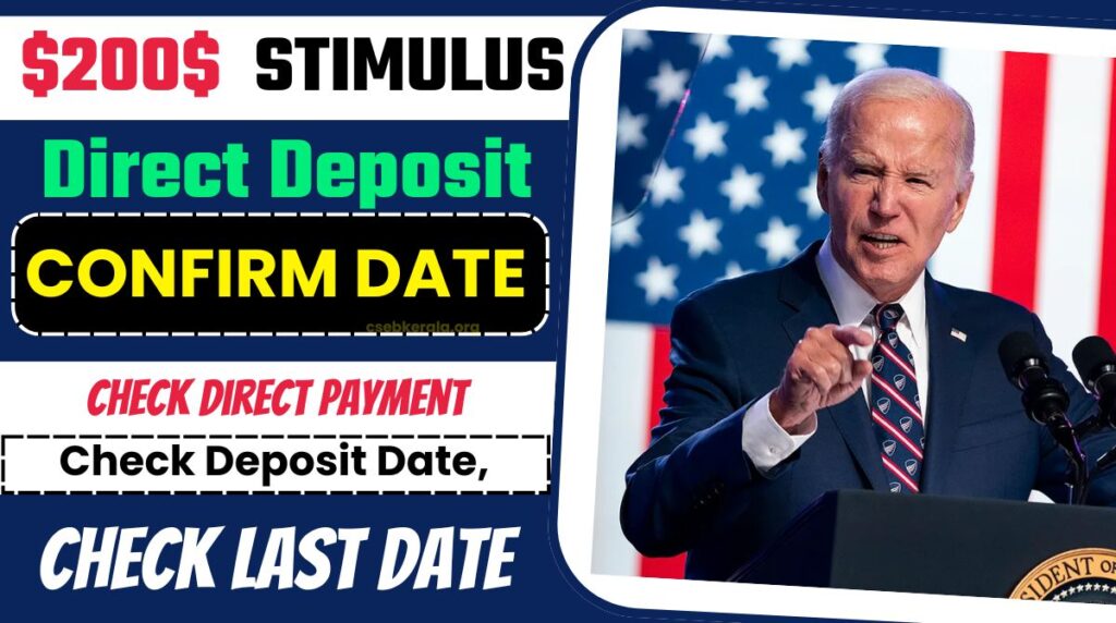$200 Stimulus Check Direct Payment Deposit Date Confirmed : Check Eligibility