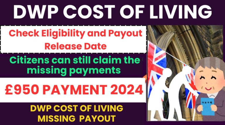 Cost Of Living Payment Dwp Payout Claim Missing Payment When